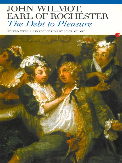 Title details for The Debt to Pleasure by John Wilmot - Available